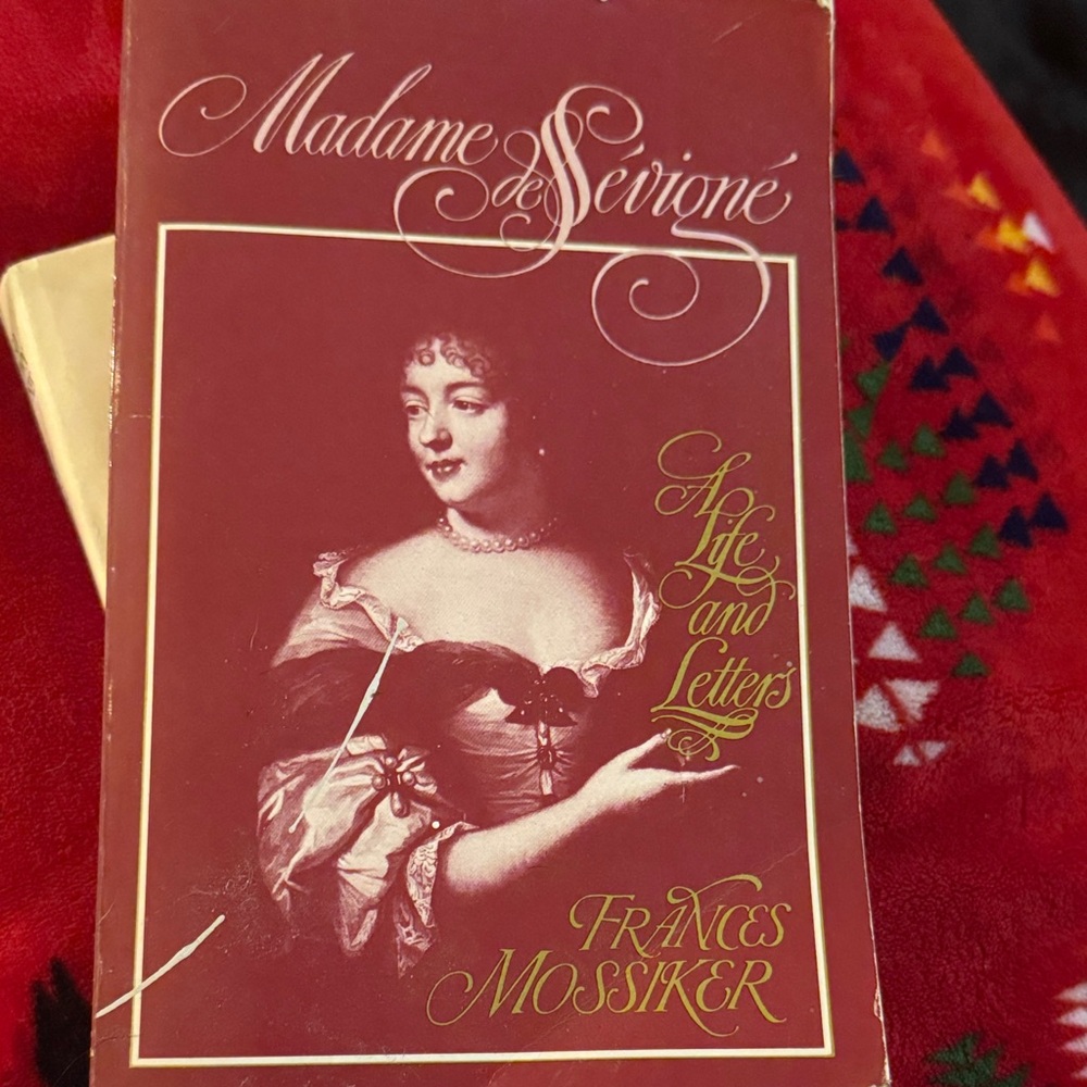 Madame de Sevigne Life and Letters - Burgundy Edition